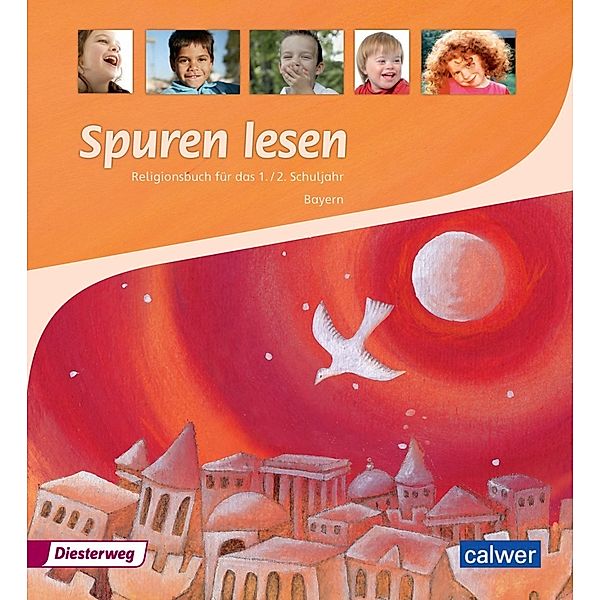 Spuren lesen - Ausgabe für Bayern, Ulrike von Altrock, Ulrike Itze, Edelgard Moers, Anita Müller-Friese, Brigitte Zeeh-Silva