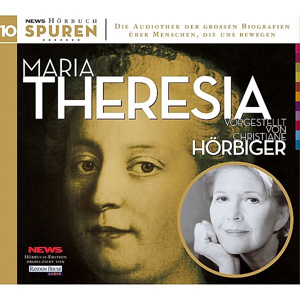 Spuren- Menschen, die uns bewegen: Maria Theresia, Hans Rieder