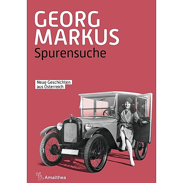 Spurensuche, Georg Markus