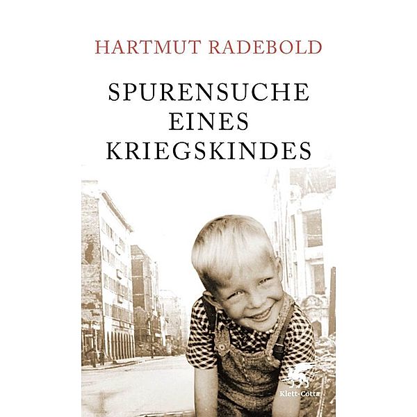 Spurensuche eines Kriegskindes, Hartmut Radebold