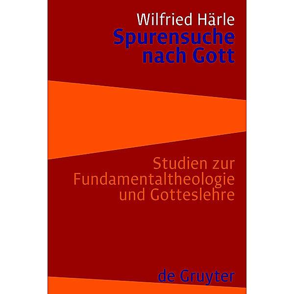 Spurensuche nach Gott, Wilfried Härle