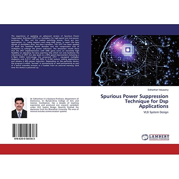 Spurious Power Suppression Technique for Dsp Applications, Sidharthan Velusamy