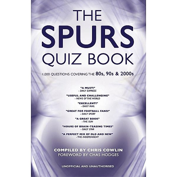 Spurs Quiz Book / Andrews UK, Chris Cowlin