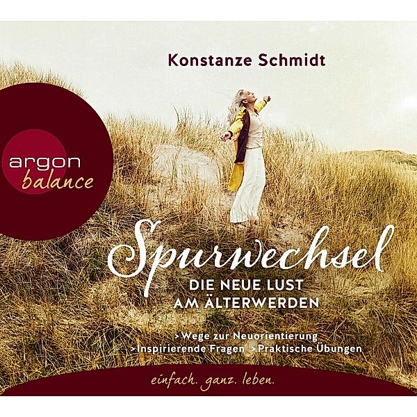 Spurwechsel - Die neue Lust am Älterwerden, 3 Audio-CDs, Konstanze Schmidt