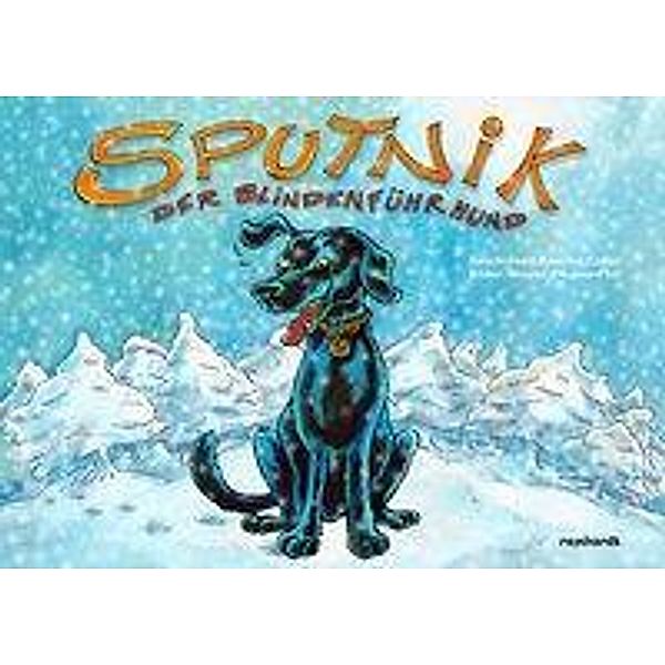Sputnik, der Blindenführhund, Béatrice Coffen, Nicolas d' Aujourd'hui