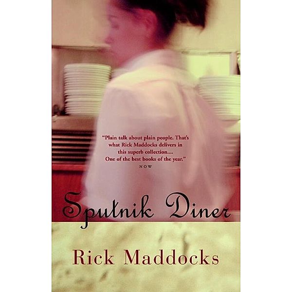 Sputnik Diner, Rick Maddocks