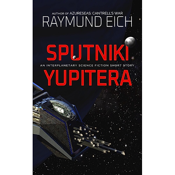Sputniki Yupitera, Raymund Eich