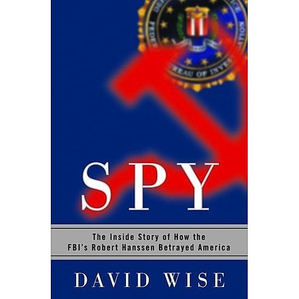 Spy, David Wise