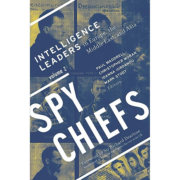 Spy Chiefs: Volume 2