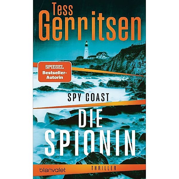 Spy Coast - Die Spionin, Tess Gerritsen