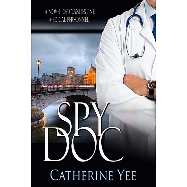 Spy Doc, Catherine Yee