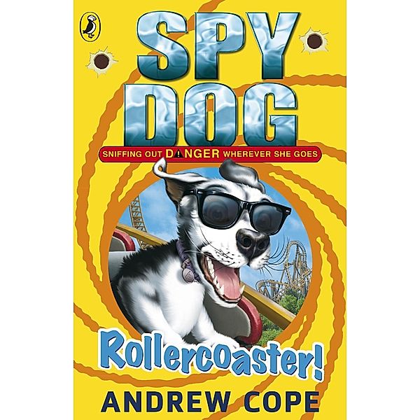 Spy Dog: Rollercoaster! / Spy Dog Bd.8, Andrew Cope