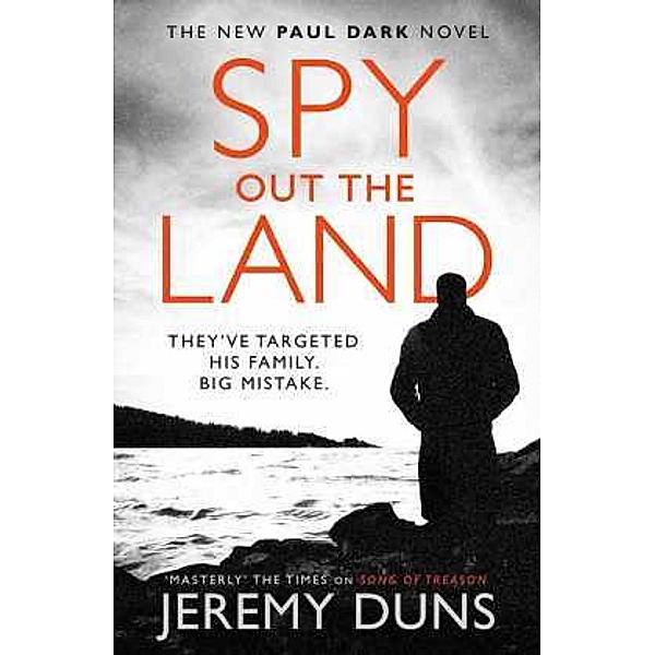 Spy Out The Land, Jeremy Duns