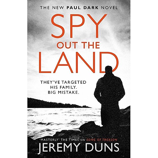 Spy Out The Land, Jeremy Duns