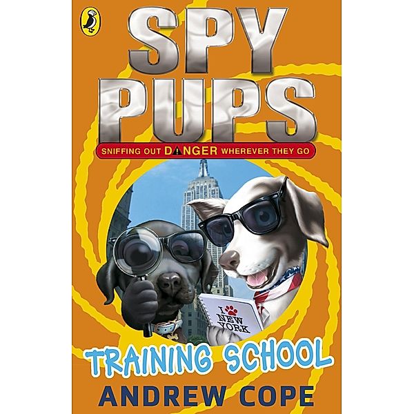 Spy Pups: Training School / Spy Pups, Andrew Cope