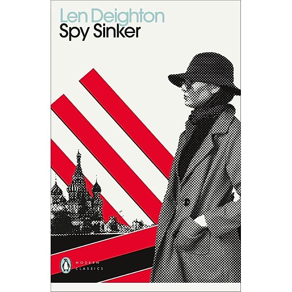 Spy Sinker / Penguin Modern Classics, Len Deighton