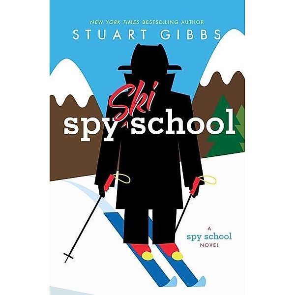 Spy Ski School, Stuart Gibbs