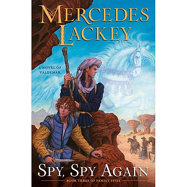 Spy, Spy Again / Valdemar: Family Spies Bd.3, Mercedes Lackey