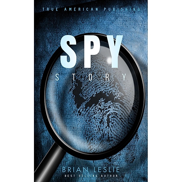 Spy Story, Brian Leslie