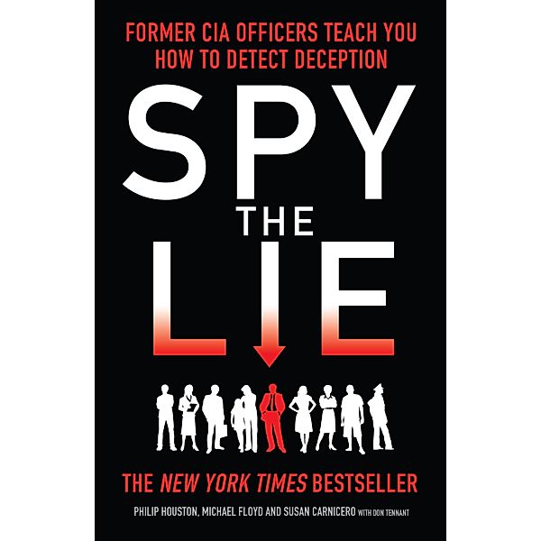 Spy the Lie, Mike Floyd, Philip Houston, Susan Carnicero