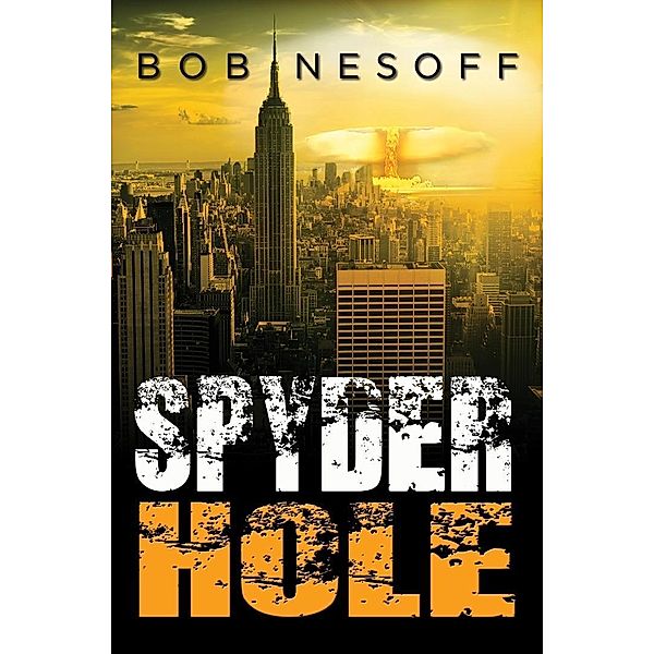 Spyder Hole / SBPRA, Bob Nesoff Bob Nesoff