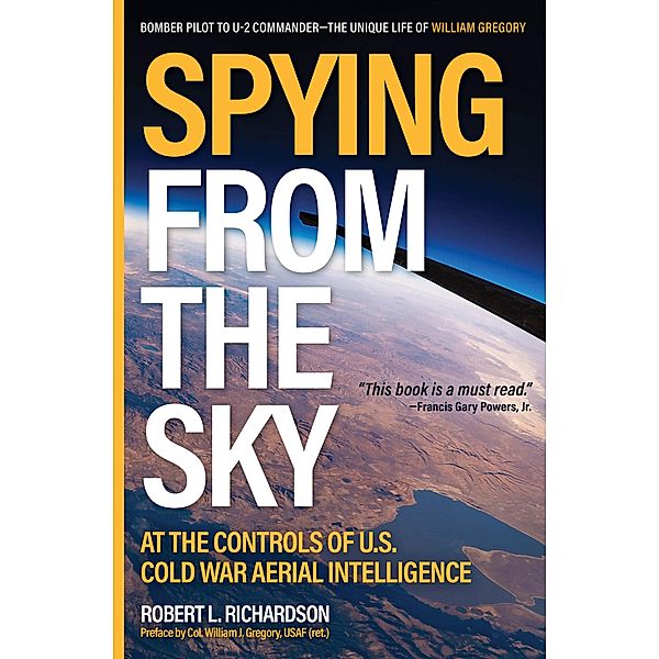 Spying from the Sky, Robert L. Richardson