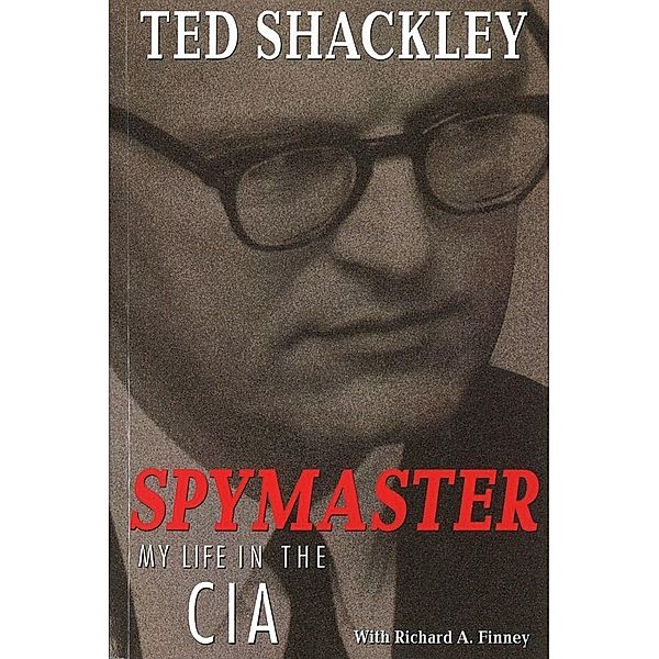 Spymaster, Shackley Ted Shackley