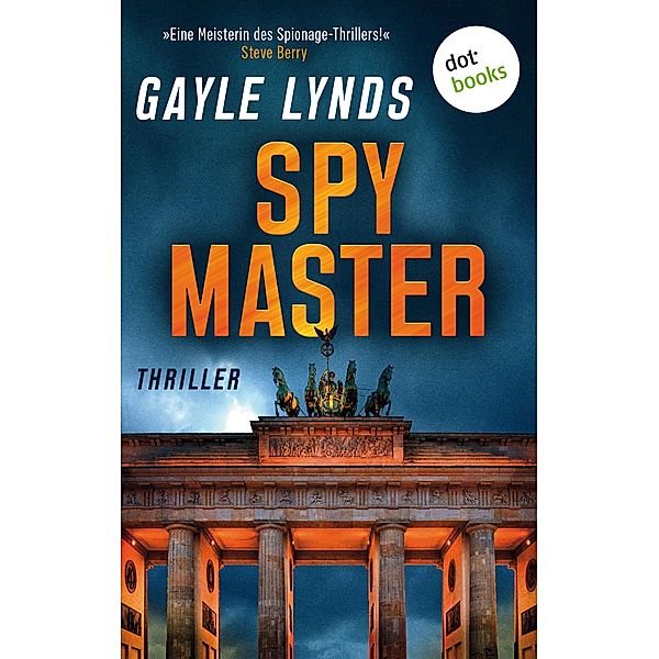 Spymaster, Gayle Lynds