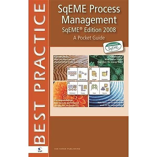 SqEME Process Management  - A Pocket Guide / Best Practice (Haren Van Publishing)