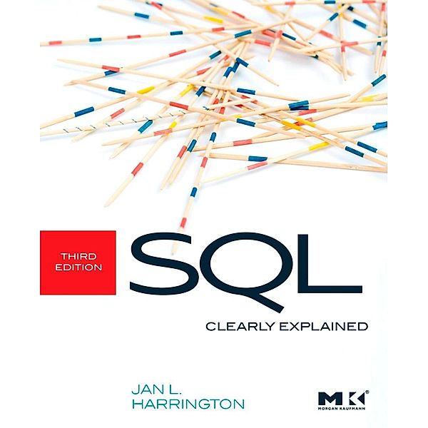 SQL Clearly Explained, Jan L. Harrington