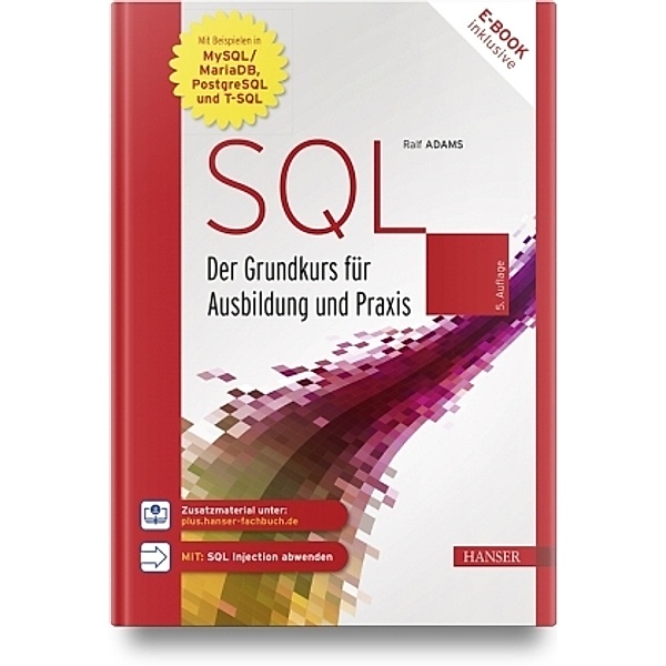 SQL, m. 1 Buch, m. 1 E-Book, Ralf Adams