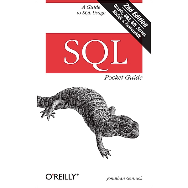 SQL Pocket Guide / Pocket Reference (O'Reilly), Jonathan Gennick