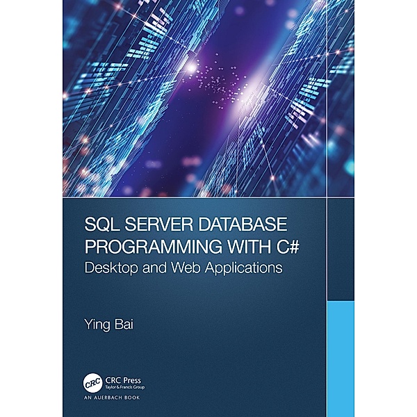 SQL Server Database Programming with C, Ying Bai