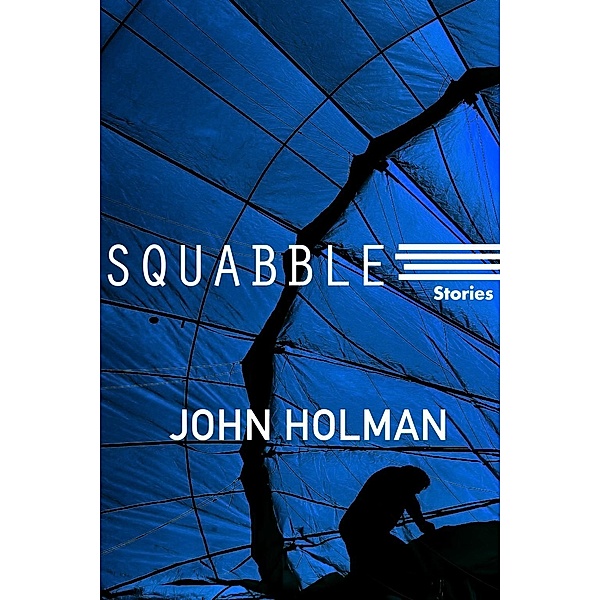 Squabble, John Holman