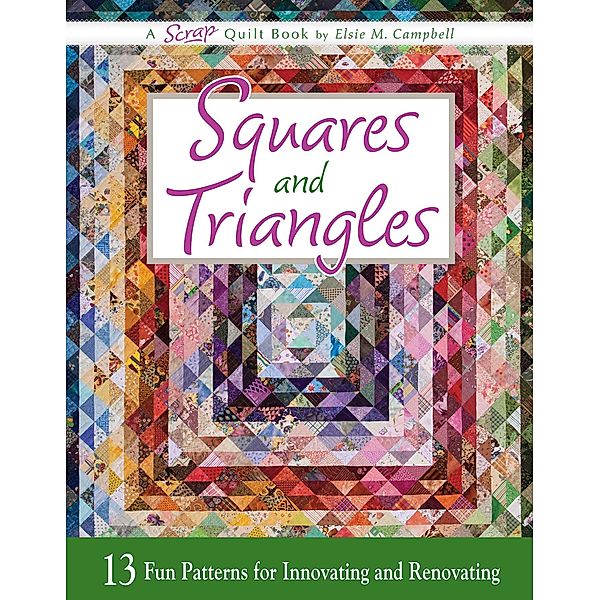 Squares and Triangles, Elsie M. Campbell