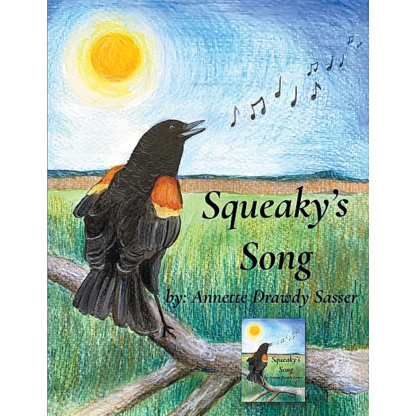 Squeaky's Song, Annette Drawdy Sasser