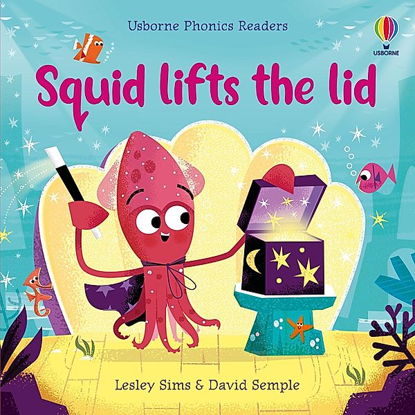 Squid Lifts the Lid, Lesley Sims