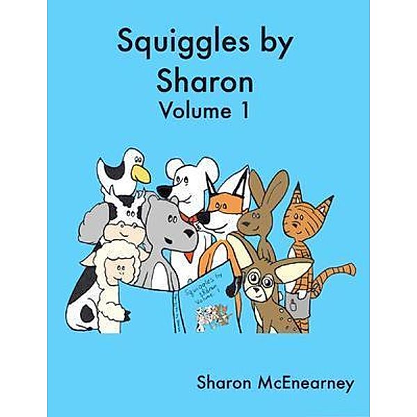 Squiggles by Sharon / Squiggles by Sharon, Sharon McEnearney