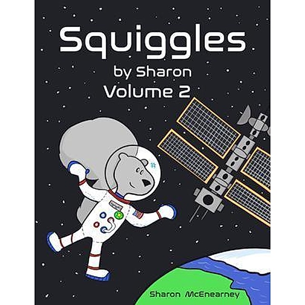 Squiggles by Sharon / Squiggles by Sharon, Sharon McEnearney