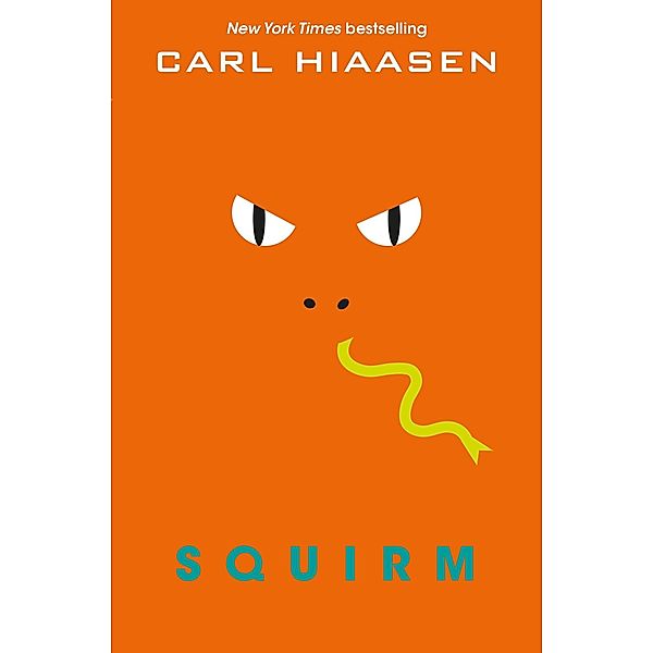 Squirm, Carl Hiaasen