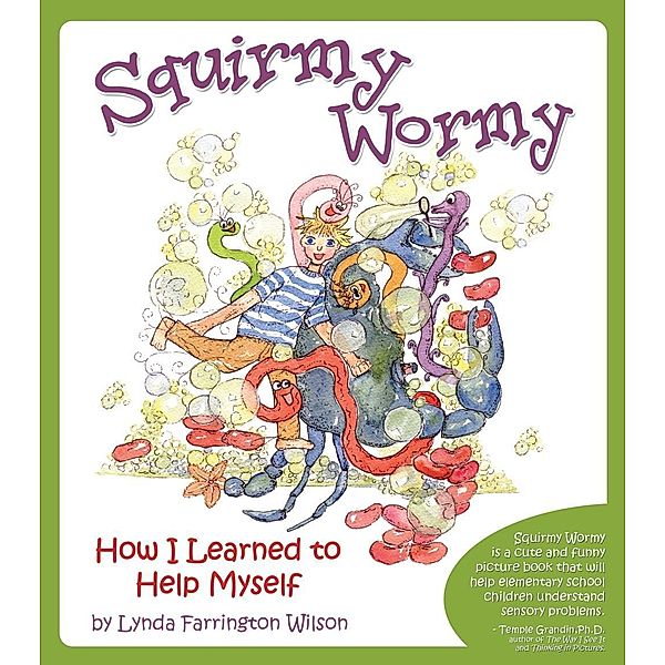 Squirmy Wormy, Lynda Farrington Wilson