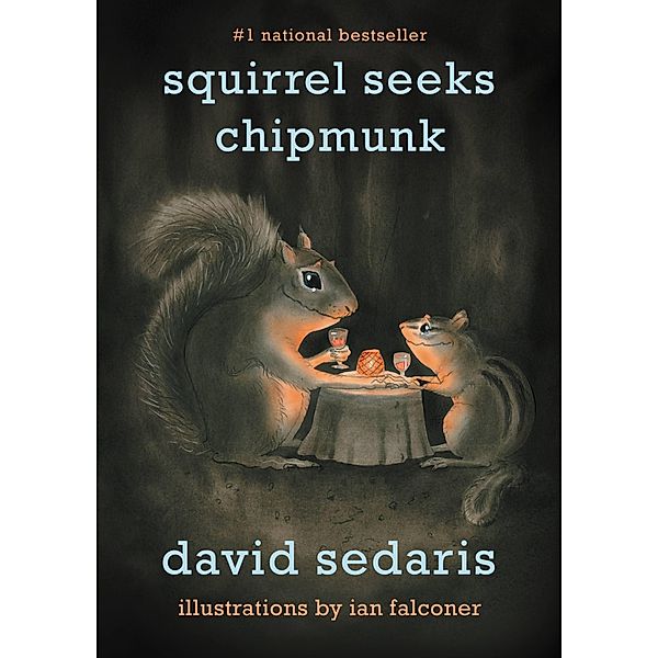 Squirrel Seeks Chipmunk, David Sedaris