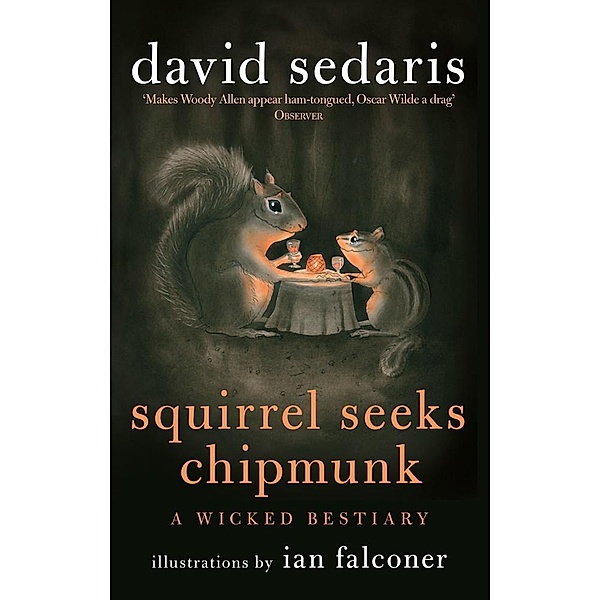 Squirrel Seeks Chipmunk, David Sedaris