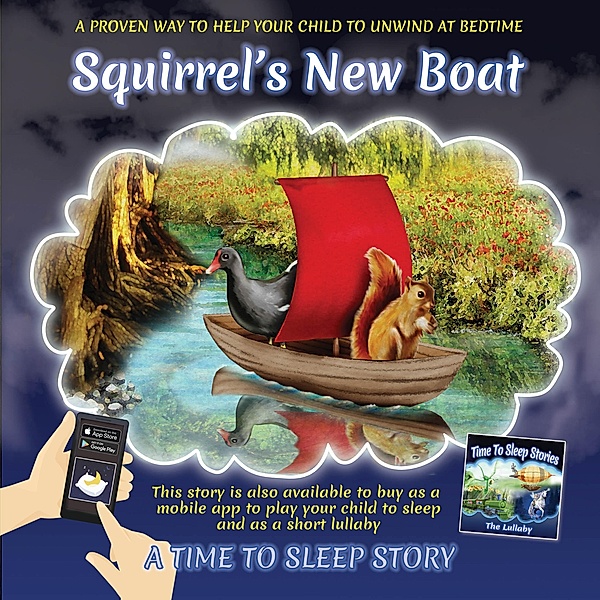 Squirrel's New Boat (Time to Sleep Stories, #2) / Time to Sleep Stories, Mark Hume-Jones