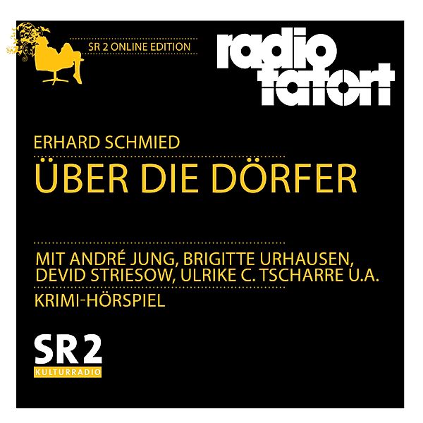 SR Edition - Über die Dörfer, Erhard Schmied