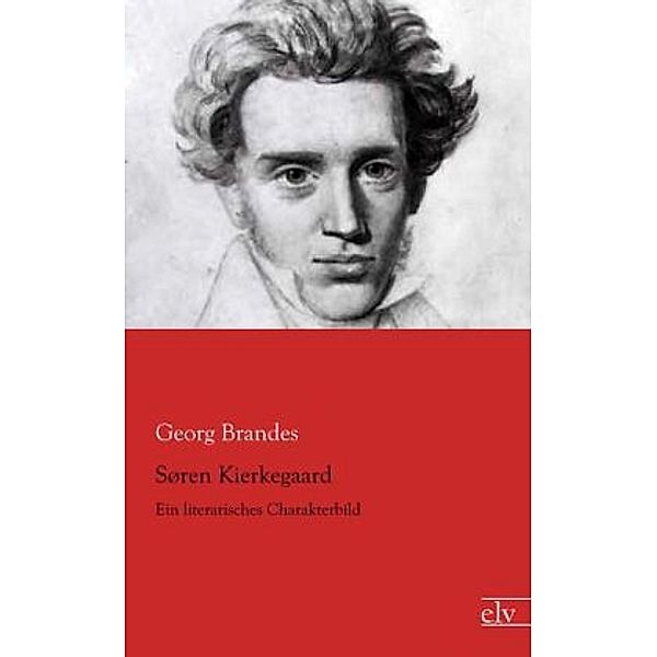 Søren Kierkegaard, Georg Brandes
