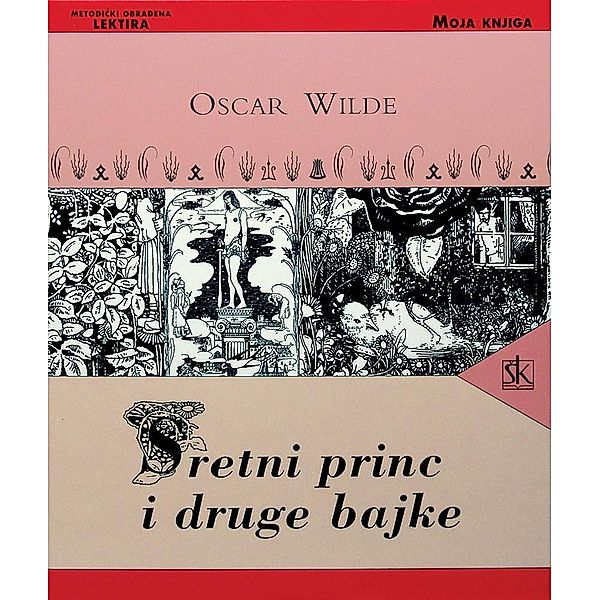 Sretni princ i druge bajke, Oscar Wilde