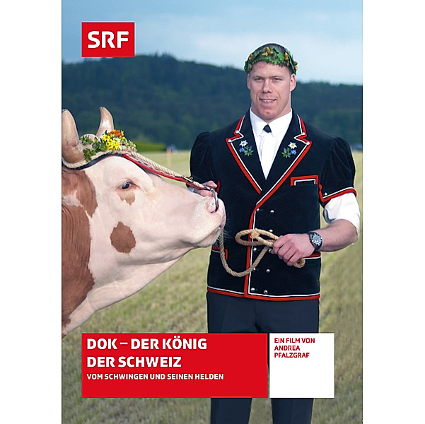 SRF - König der Schweiz, DOK-Der König der Schweiz