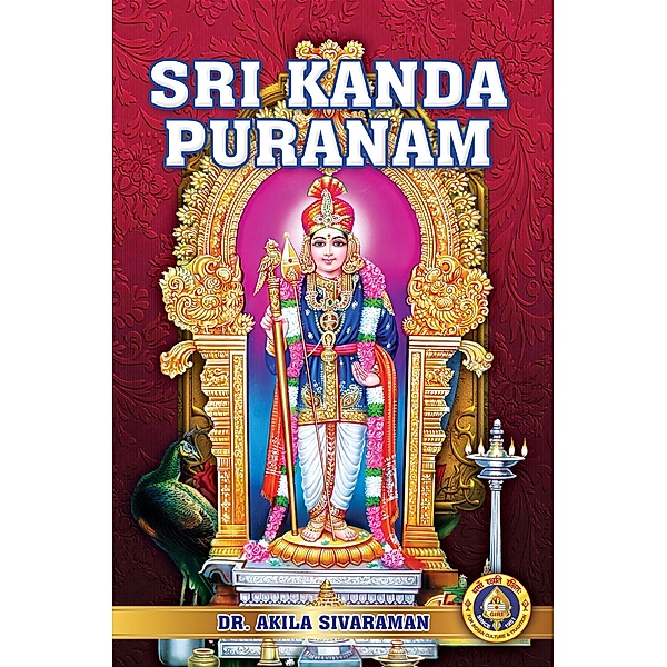 Sri Kanda Puranam, Akila Sivaraman