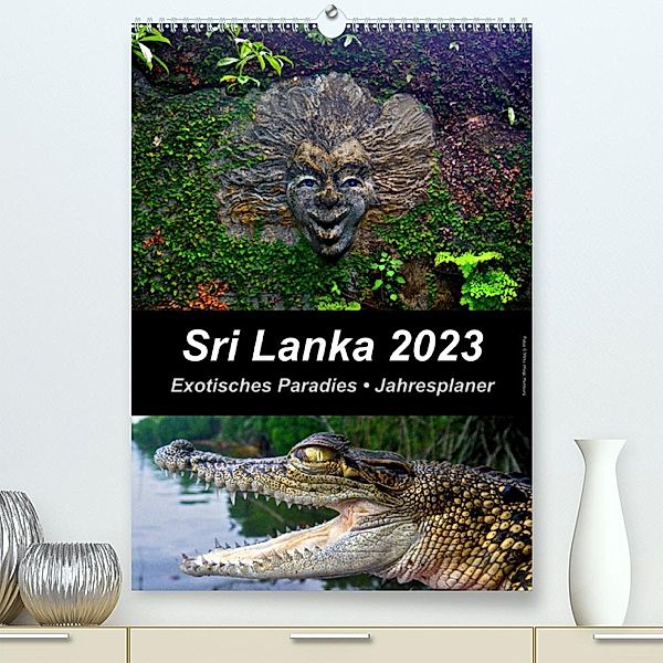 Sri Lanka 2023 - Exotisches Paradies - Jahresplaner (Premium, hochwertiger DIN A2 Wandkalender 2023, Kunstdruck in Hochg, © Mirko Weigt, Hamburg